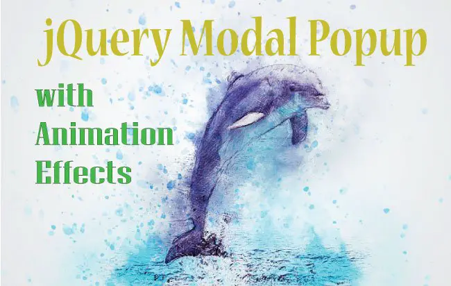 jQuery Modal PopUp Window with Animation Effects – with Codes