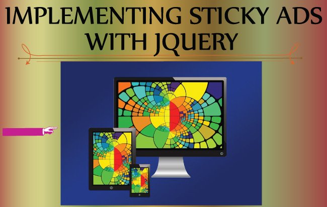 How to Make Sticky Ads with jQuery Effortlessly