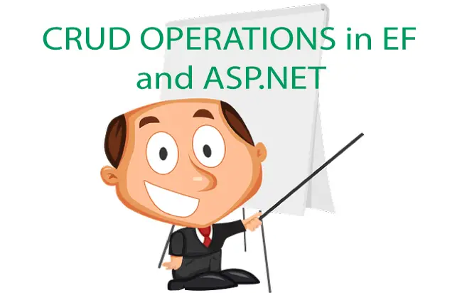 How to perform CRUD Operations in Entity Framework and ASP.NET Web Forms