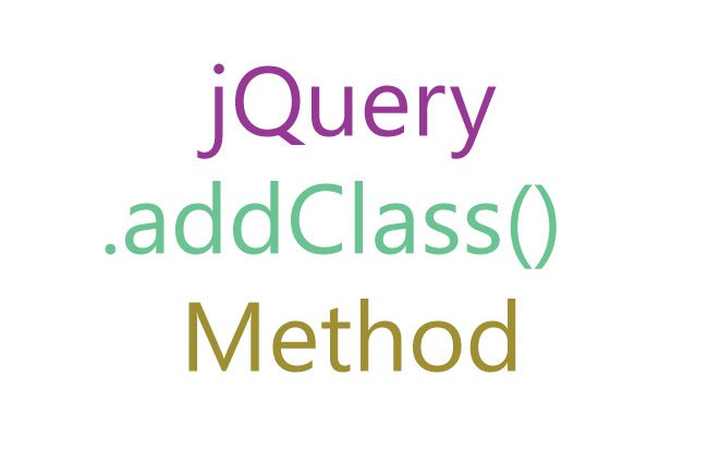 jQuery addClass() Method Tutorial