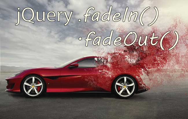 jQuery fadeIn & fadeOut Methods