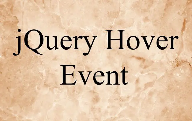 Learning jQuery Hover Event – .hover()