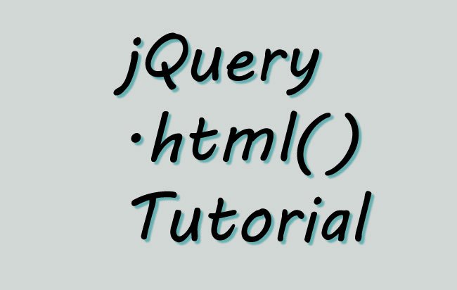 jQuery Html Method – .html() – Complete Usage Guide with Codes