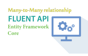 fluent api many to many ef core