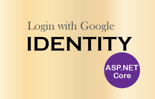 How to integrate Google login feature in ASP.NET Core Identity