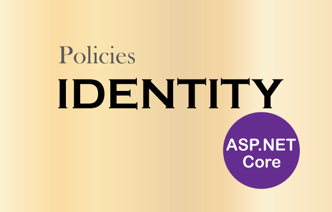 How to work with Policies in ASP.NET Core Identity