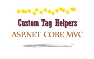 aspnet core custom tag-helpers