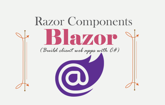 How to use Razor Components in Blazor