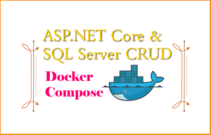 asp.net core sql crud docker