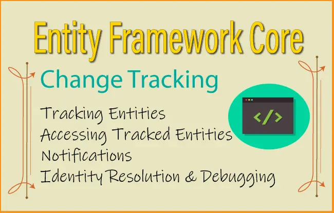 Entity Framework Core Change Tracking
