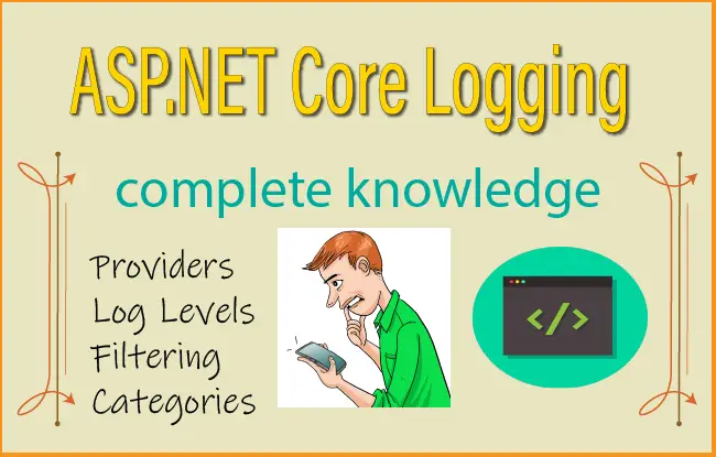 How to perform Logging in ASP.NET Core