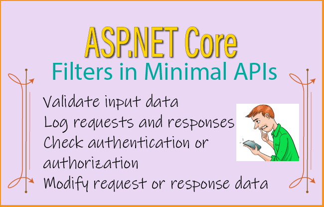 Filters in ASP.NET Core Minimal API